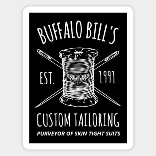 Silence Of the Lambs Buffalo Bill's Custom Tailoring Magnet